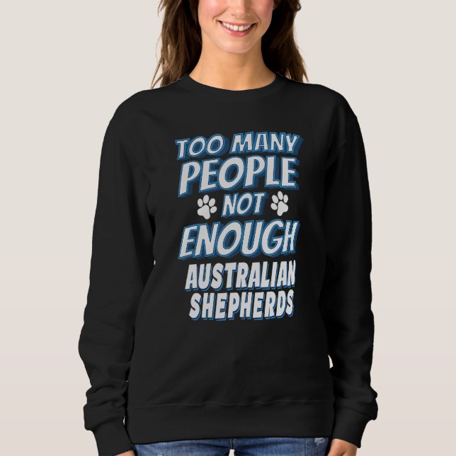 Sudadera Dueño de perro de raza Pastor Australiano Perro (Anverso)