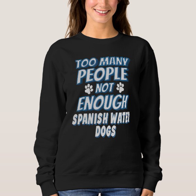 Sudadera Dueño de perro de raza perro de agua español perro (Anverso)