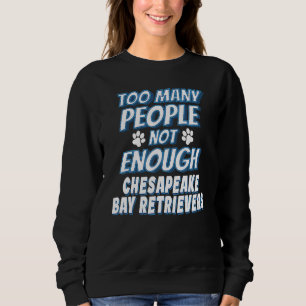 Sudadera Dueño de perro de raza Retriever de la Bahía de Ch