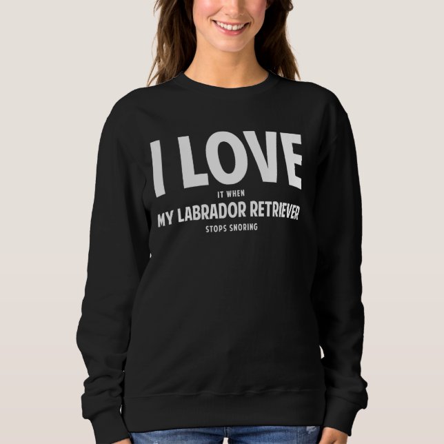 Sudadera Dueño de perro recuperador de Labrador 4 (Anverso)