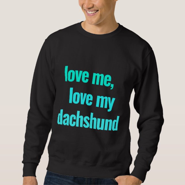 Sudadera Dueño de perros de raza Dachshund (Anverso)