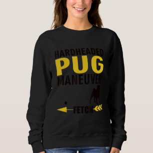Sudadera Dueños de perros Pug K9 cachorro maniobra testarud