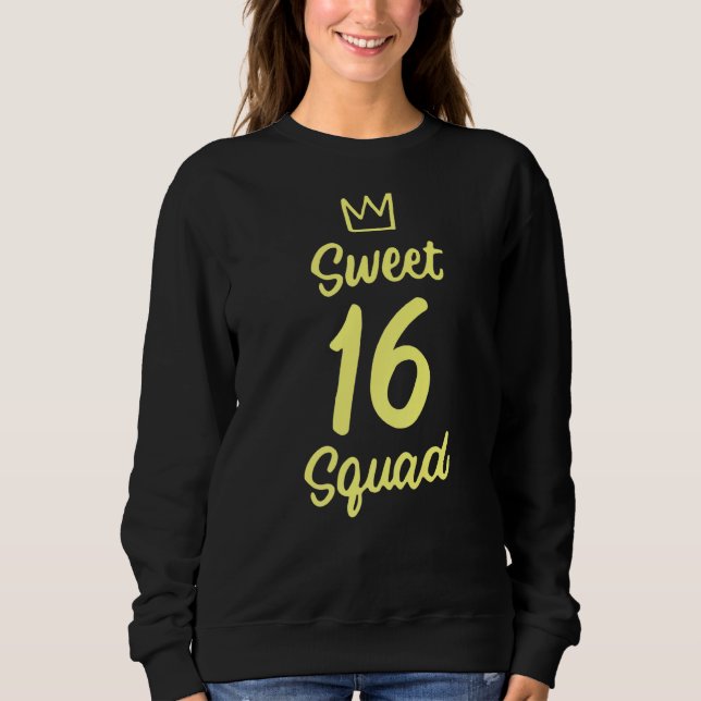Sudadera Dulce 16 Chica de escuadrón Adolescente 16 cumplea (Anverso)
