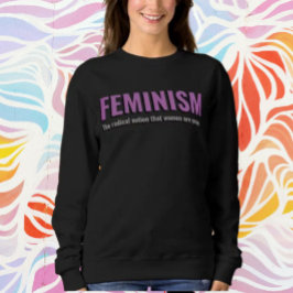 Sudadera Dulce de declaración de feminismo - acogedor con c
