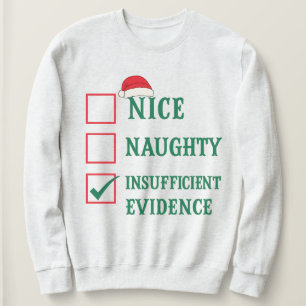 Sudadera Dulce Travieso Evidencia Insuficiente Navidad Sant