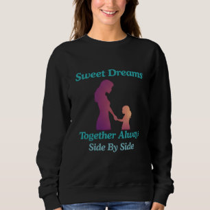 Sudadera Dulces Sueños Madre e Hija Juntas
