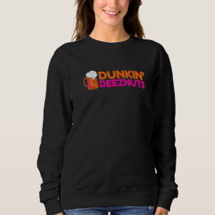 Sudadera Dunkin Deez Nuts Por Merch