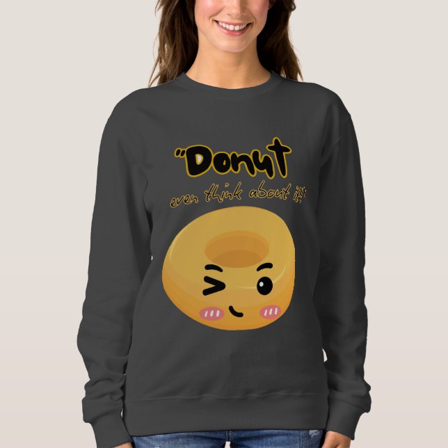 Sudadera Dunot piensa en ello (Anverso)