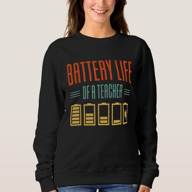 Sudadera Duración De La Batería De Un Profesor 1 (Anverso)
