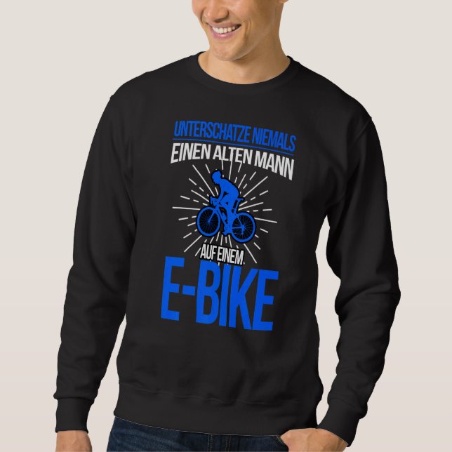 Sudadera E Bicicleta Los hombres dicen bicicleta eléctrica (Anverso)