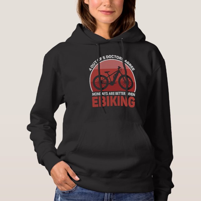 Sudadera E Bike  Joke E Biking on Monday E Biker (Anverso)