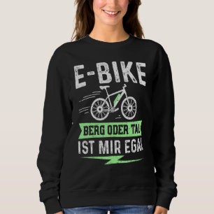 Sudadera E Montaña De Bicicleta O Valle Ist Mir Egal - Eléc