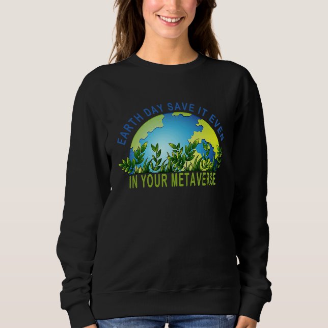 Sudadera Earth Day  Kids Women Men Youth  Happy Earth Day 2 (Anverso)