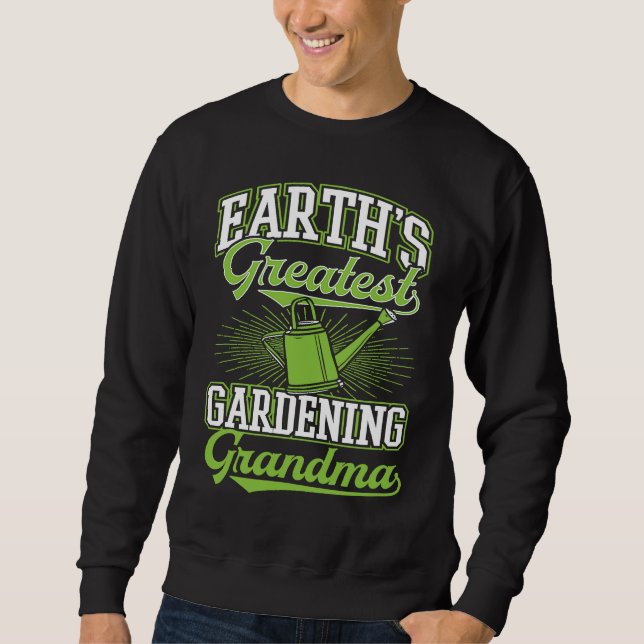 Sudadera Earth's Greatest Gardening Grandma Mothers Day Gar (Anverso)