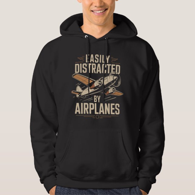 Sudadera Easily Distracted by Airplanes Funny Aviation (Anverso)