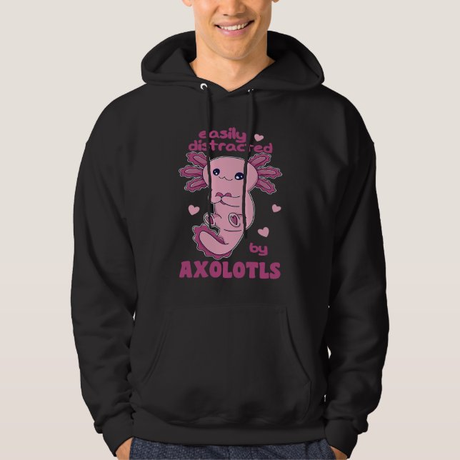 Sudadera Easily Distracted By Axolotl's Cute Axolotl (Anverso)