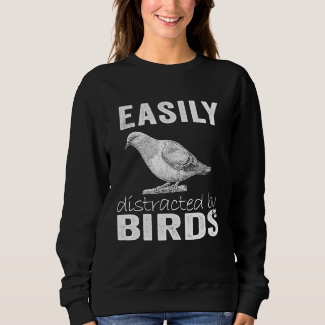 Sudadera Easily Distracted By Birds (Anverso)