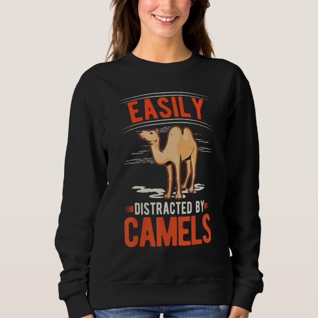 Sudadera Easily distracted by Camels (Anverso)