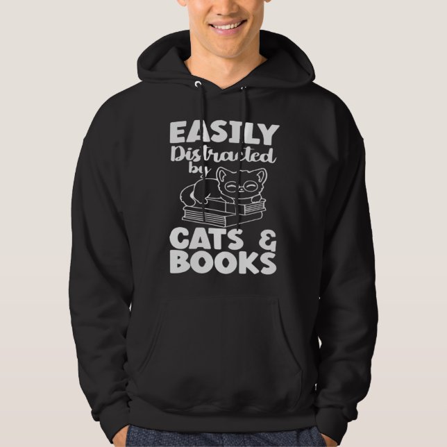Sudadera Easily Distracted By Cats And Books Cat  Bookworm (Anverso)