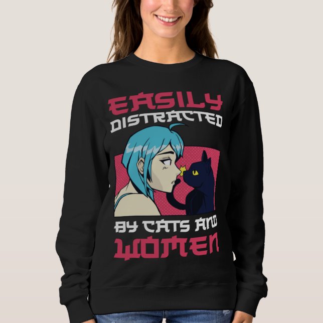 Sudadera Easily distracted by cats and lesbian women (Anverso)
