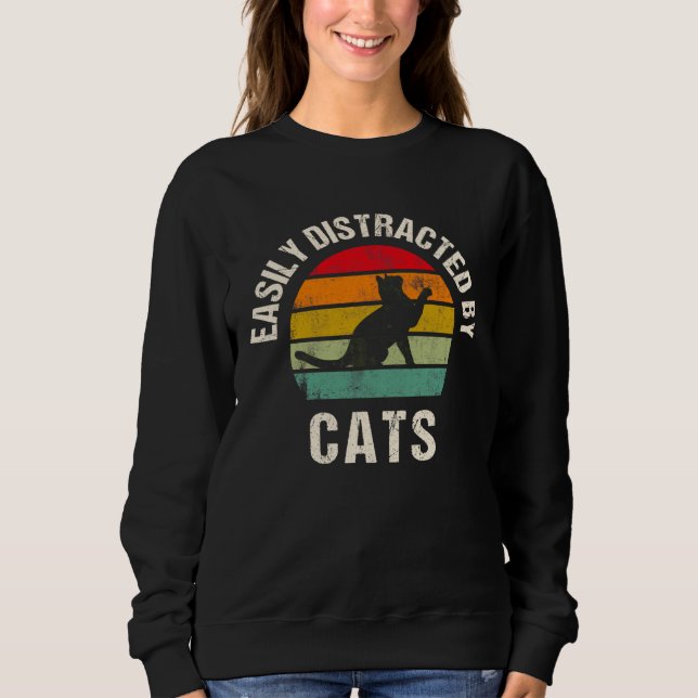 Sudadera Easily distracted by Cats  Cats  For Women Men (Anverso)