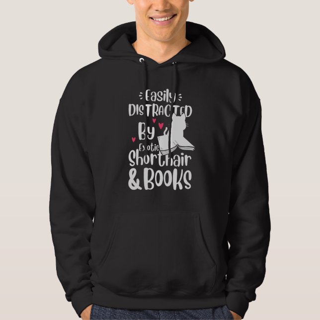 Sudadera Easily Distracted By Exotic Shorthair & Books  Kit (Anverso)