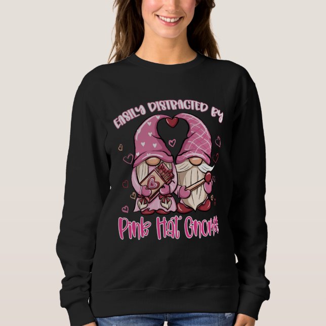 Sudadera Easily Distracted by Pink Hat Gnomes Gardening Gno (Anverso)
