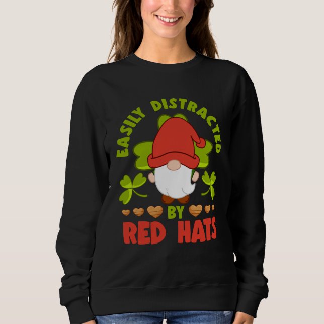 Sudadera Easily Distracted By Red Hats Yard Garden Gnome (Anverso)
