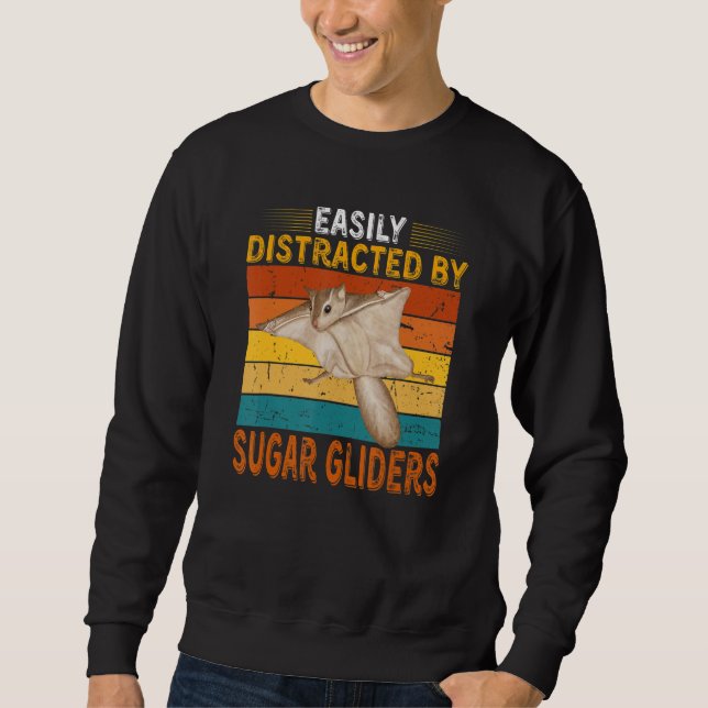 Sudadera Easily Distracted By Sugar Gliders Cute Sugar Glid (Anverso)