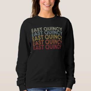 Sudadera East Quincy California East Quincy CA Retro Antigu