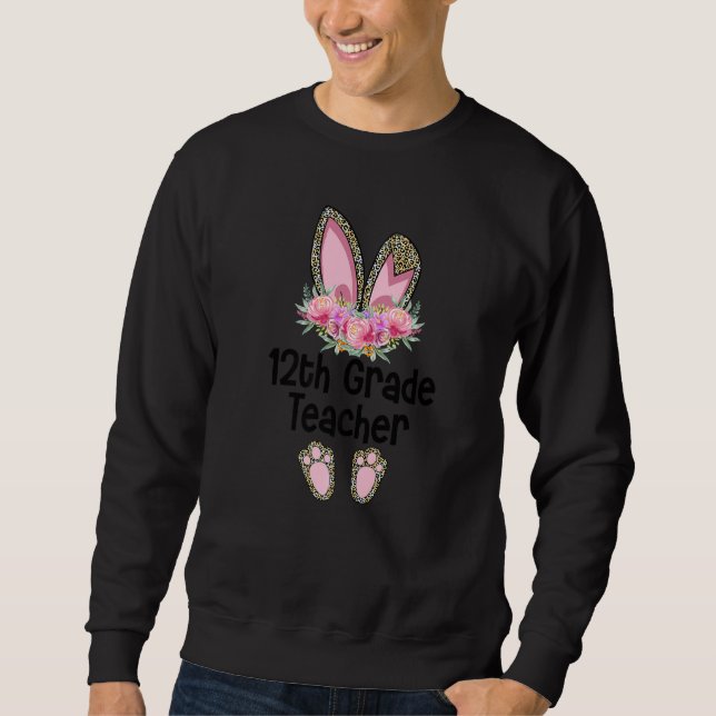 Sudadera Easter Bunny Ear Teacher Leopard 12º grado Teache (Anverso)