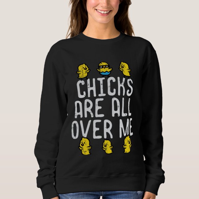 Sudadera Easter Chicks Are All Over Me  Boys Kids Toddler Y (Anverso)