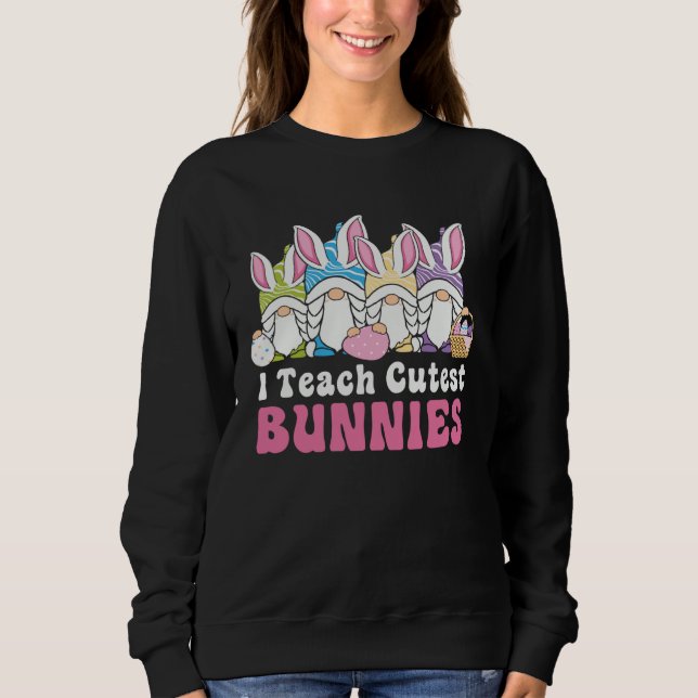 Sudadera Easter Day I Teach Cutest Bunnies Egg Hunting Bunn (Anverso)