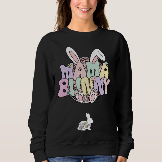 Sudadera Easter Pregnancy Quote Pregnant Mom Mama Bunny Bab (Anverso)