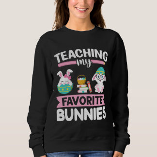 Sudadera Easter Teacher Bunny Teaching My Favorite Bunnies 