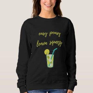 Sudadera Easy Peasy Lemon Squeezy Fun Lemonade Summer Summe