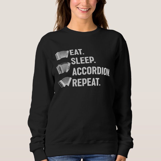Sudadera Eat Sleep Accordion Repeat Accordion Instrument Mu (Anverso)