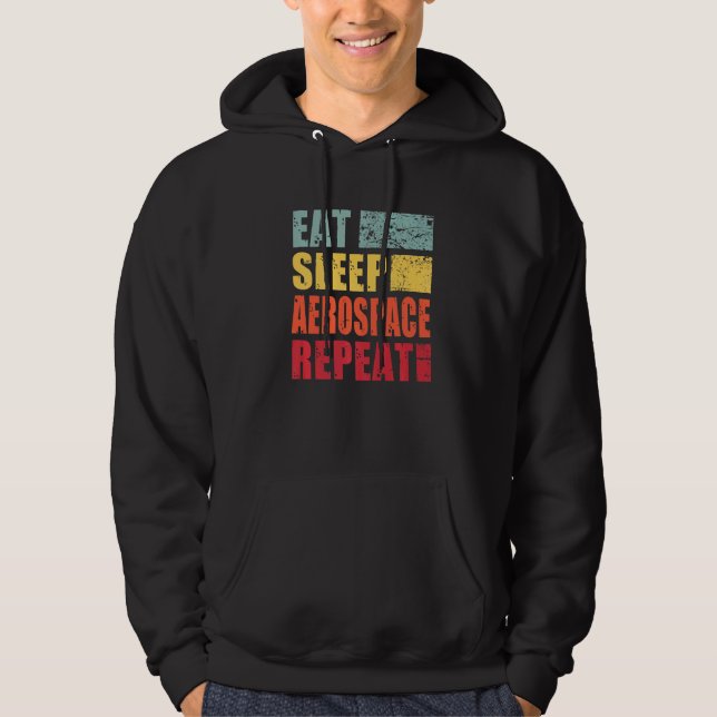 Sudadera Eat Sleep Aerospace Repeat   (Anverso)