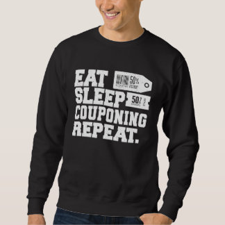 Sudadera Eat Sleep Couponing Repeat Couponer