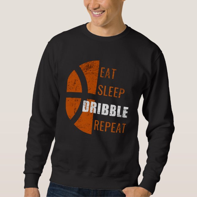 Sudadera Eat Sleep Dribble Repeat  Basketball Men Women Kid (Anverso)