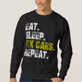 Sudadera Eat Sleep Fix Carros Repetir mecánico automático