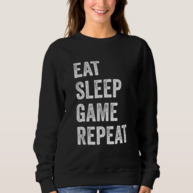 Sudadera Eat Sleep Game Repeat  Video Games Gaming Men Boys (Anverso)