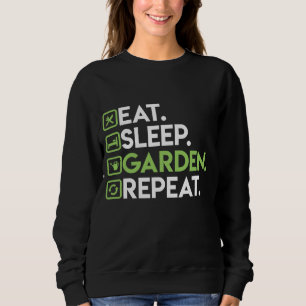 Sudadera Eat Sleep Garden Repetir el jardín para los jardin
