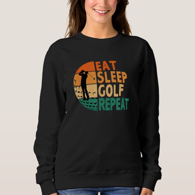 Sudadera Eat Sleep Golf Repeat Golfing Golfer Funny Player (Anverso)