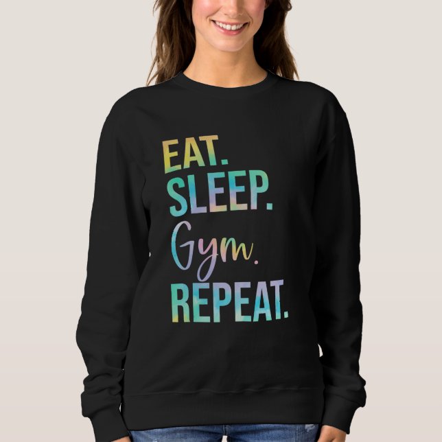 Sudadera Eat Sleep Gym Repeat Weightlifting Fitness Weightl (Anverso)