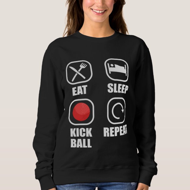 Sudadera Eat Sleep Kickball Repeat Kick Ball Player (Anverso)