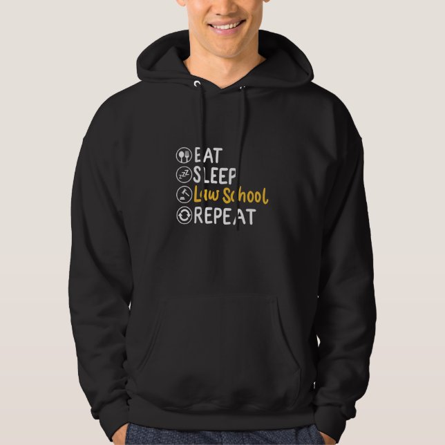 Sudadera Eat Sleep Law School Repeat (Anverso)