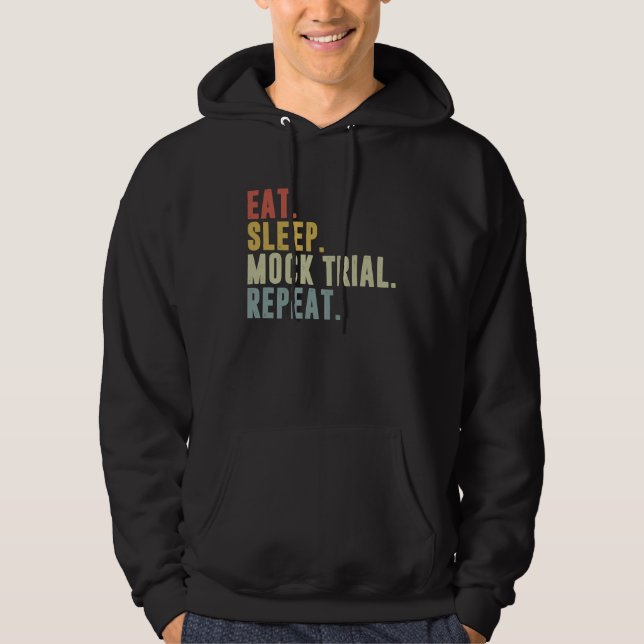 Sudadera Eat Sleep Mock Trial Repeat  Lawyer (Anverso)