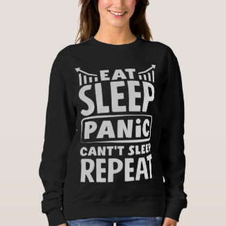 Sudadera Eat Sleep Panic Can t Sleep Repeat Investor Day