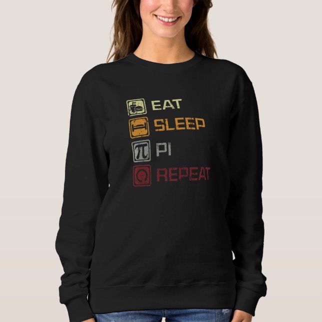 Sudadera Eat Sleep Pi Repeat Day 3 14 March 14th Math Vinta (Anverso)